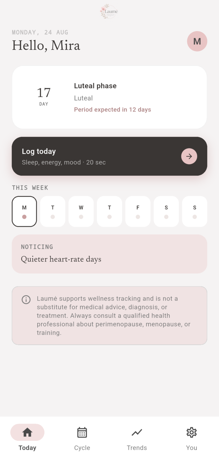 Laumė home screen: today's cycle phase, a one-tap daily log action, and a personal insight